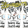 Copyrights - Learn The Hard Way - LP Vinyl