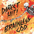 Direct Hit - Brainless God - LP Vinyl