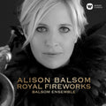 George Hand Frideric - Alison Balsom Royal Fireworks - CD