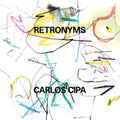 Carlos Cipa Retronyms