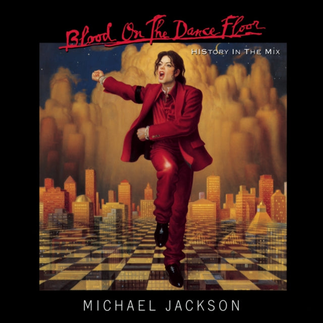 Blood On The Dance Floor / History In The Mix & Off The Wall & Bad & Number Ones & Essential Michael Jackson & Thriller & Dangerous