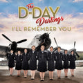 D-Day Darlings - I'll Remember - CD