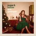 Ana Gasteyer - Sugar & Booze - LP Vinyl