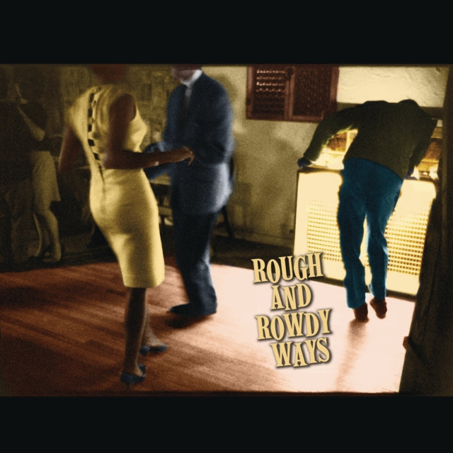 Rough & Rowdy Ways (2CD)