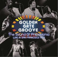 Golden Gate Groove: The Sound Of Philadelphia Live In San Francisco 1973 (2LP) (Rsd)