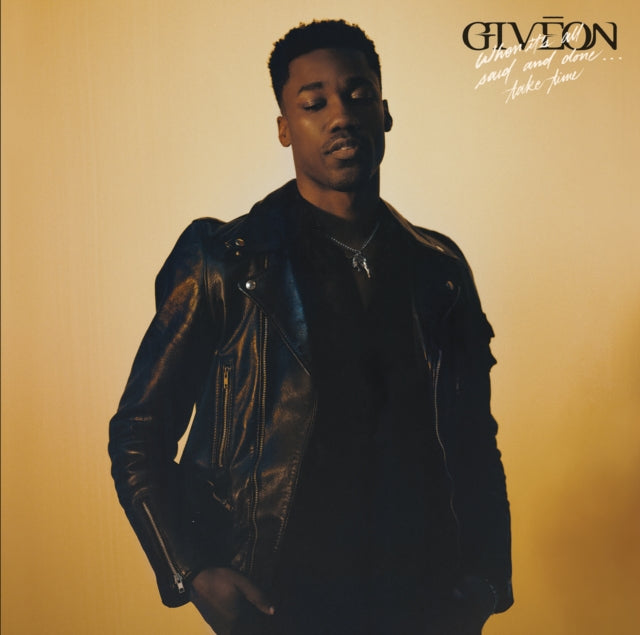 Giveon - When It's All Said & Done…Take Time - CD