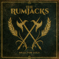 Rumjacks - Brass For Gold - LP Vinyl