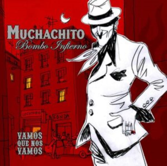 Muchachito Bombo Infierno - Vamos Que Nos Vamos (2LP)
