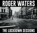 Roger Waters - Lockdown Sessions - CD