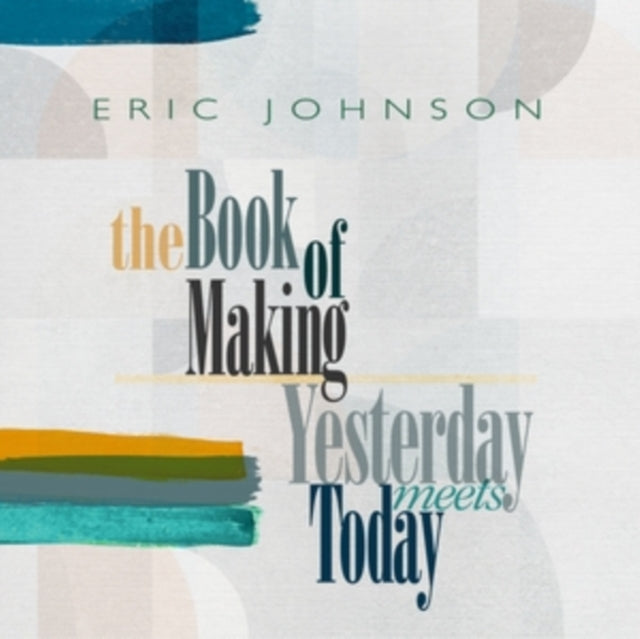Yesterday Meets Today & Book Of Making