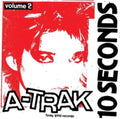A-Trak - 10 Seconds Vol. 2 - 10 Inch Vinyl