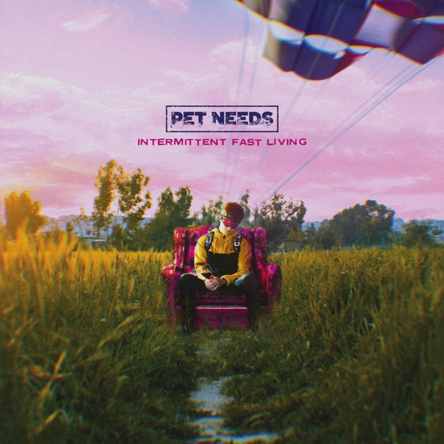 Pet Needs - Intermittent Fast Living - LP Vinyl