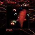 Lycia - Burning Circle & Then Dust (2CD)