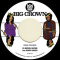 El Michels Affair - Stack The Deck B/W Things Done Changed - 7 Inch Vinyl
