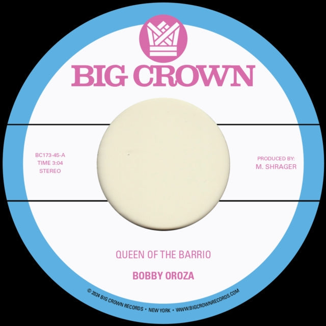 Bobby Oroza - Queen Of The Barrio B/W Goddess - 7 Inch Vinyl