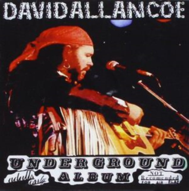 David Allan Coe - Underground Album - CD