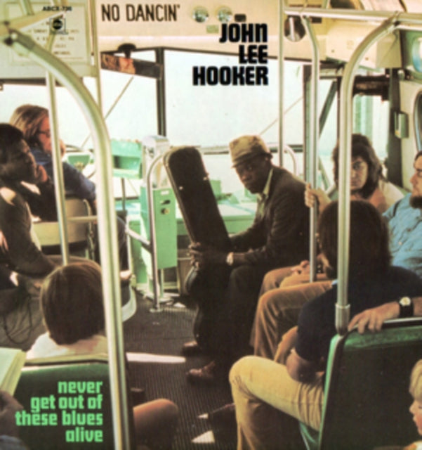 John Lee Hooker - Never Get Out Of These (180G) - LP Vinyl