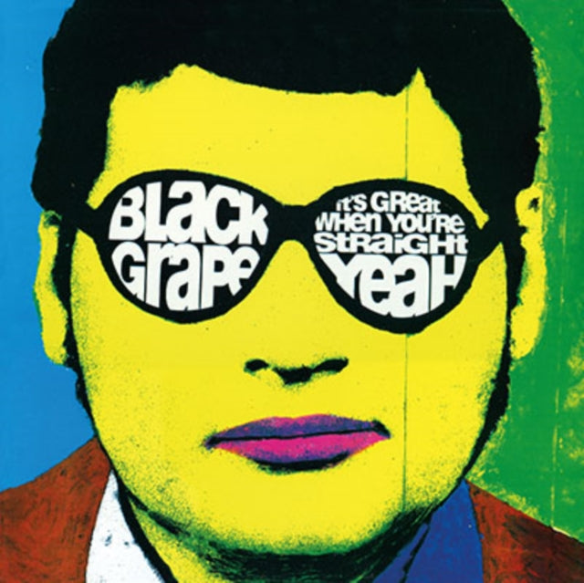 Black Grape - It's Great When You're Straight... Yeah (180G) - LP Vinyl