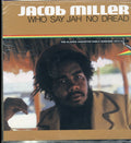 Jacob Miller - Who Say Jah No Dread - LP Vinyl