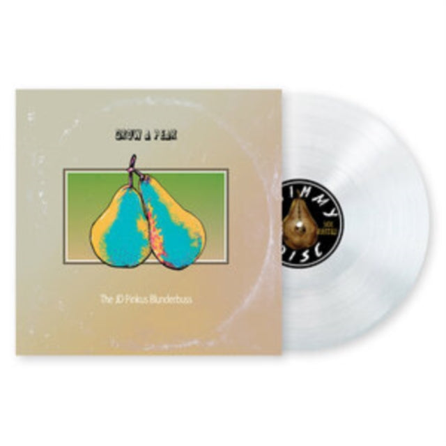 Grow A Pear (Clear LP Vinyl)