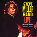 Live! Breaking Ground August 3, 1977 (2LP)