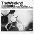 House Of Balloons (10Th Anniversary) (2LP)