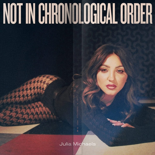 Julia Michaels - Not In Chronological Order - LP Vinyl