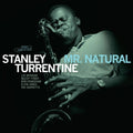 Stanley Turrentine - Mr. Natural (Blue Note Tone Poet Series) - LP Vinyl