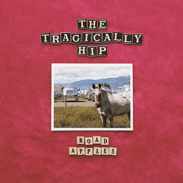 Tragically Hip - Road Apples (30Th Anniversary) (Red LP Vinyl)