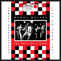 Muddy Waters; Rolling Stones - Live At Checkerboard Lounge Chicago 1981 (Opaque Red LP Vinyl & Opaque White LP Vinyl)