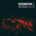 Kensington - Unplugged (2LP/180G)