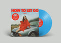 How To Let Go (Blue Vinyl/2LP)