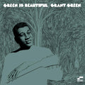 Green Is Beautiful (Blue Note Classic LP Vinyl Series)