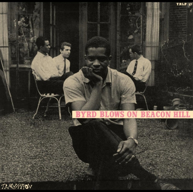 Byrd Blows On Beacon Hill (Blue Note Tone Poet Series)