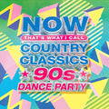 Various Artists - Now Country Classics: 90’S Dance Party - CD
