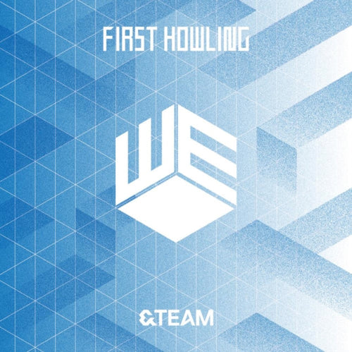 &Team - First Howling: We - Music CD