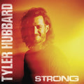 Tyler Hubbard - Strong - CD