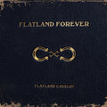 Flatland Forever (Gold Vinyl/2LP)