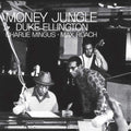 Money Jungle (Blue Note Tone Poet Series)
