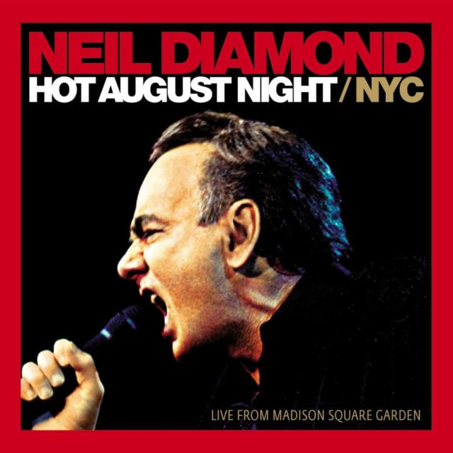Neil Diamond - Hot August Night/Nyc Live From Madison Square Garden (2LP) & Hot August Night Iii (Sea Glass Vinyl/2LP)