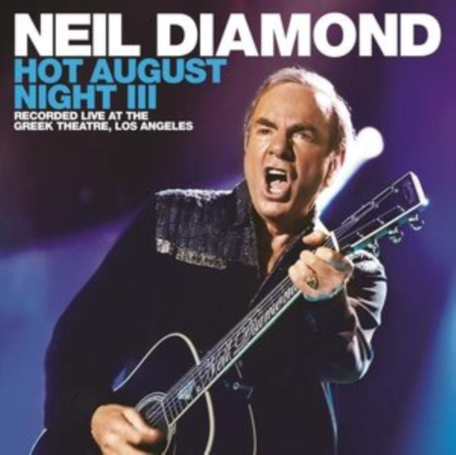 Neil Diamond - Hot August Night/Nyc Live From Madison Square Garden (2LP) & Hot August Night Iii (Sea Glass Vinyl/2LP)