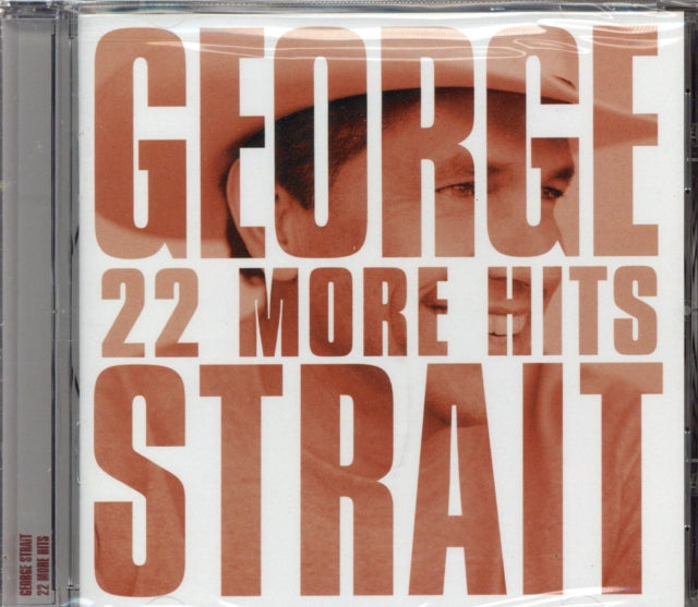George Strait - 22 More Hits & Pure Country & Very Best Of George Strait 1981 - 1987 - CD Bundle