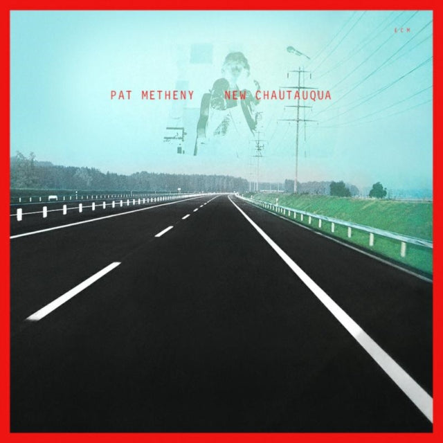 Pat Metheny - New Chautauqua - CD
