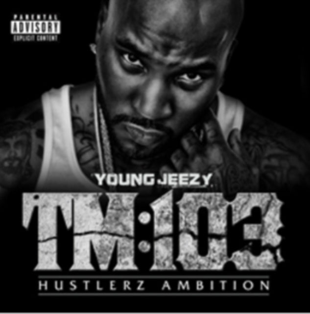 Young Jeezy - Tm: 103 Hustlerz Ambition - CD