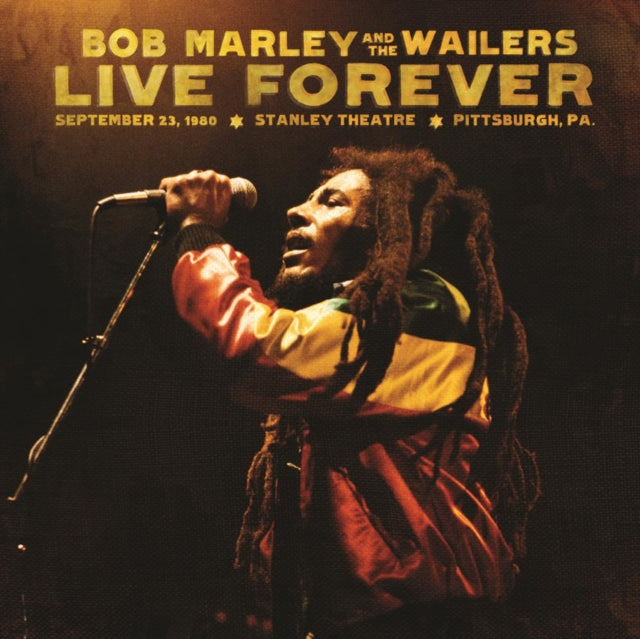 Bob & The Wailers Marley - Live Forever: Stanley Theatre Pittsburgh Pa September 23 1980 - CD