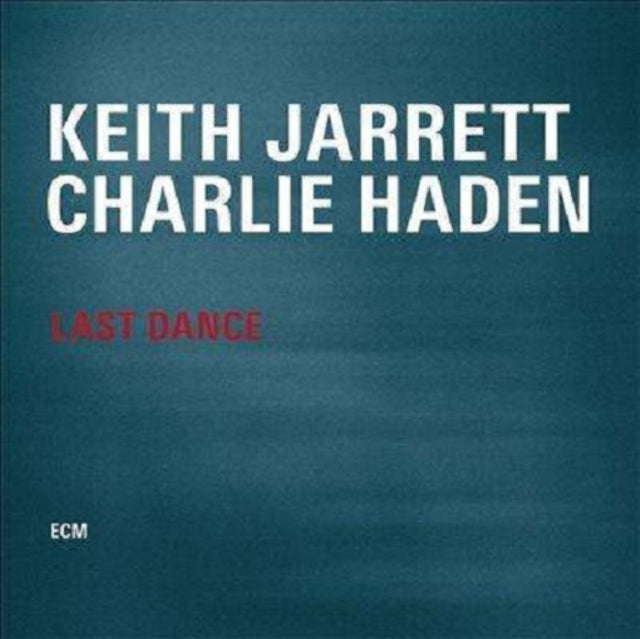 Charlie Keith / Haden Jarrett - Last Dance - CD