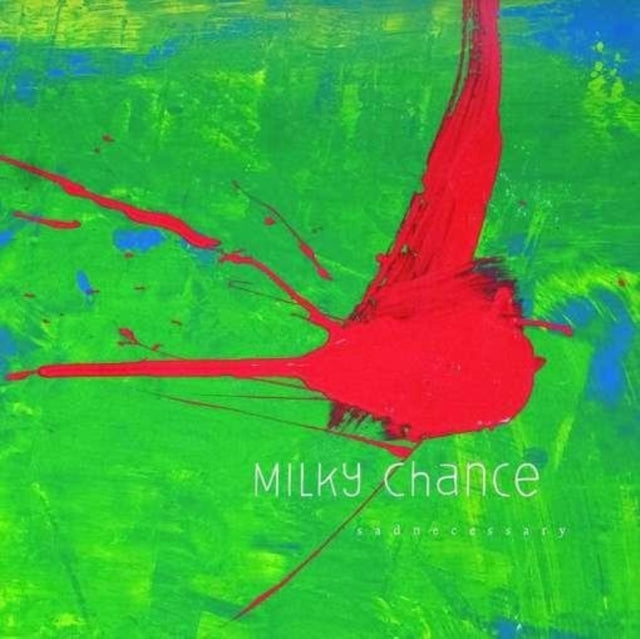 Milky Chance - Sadnecessary - CD