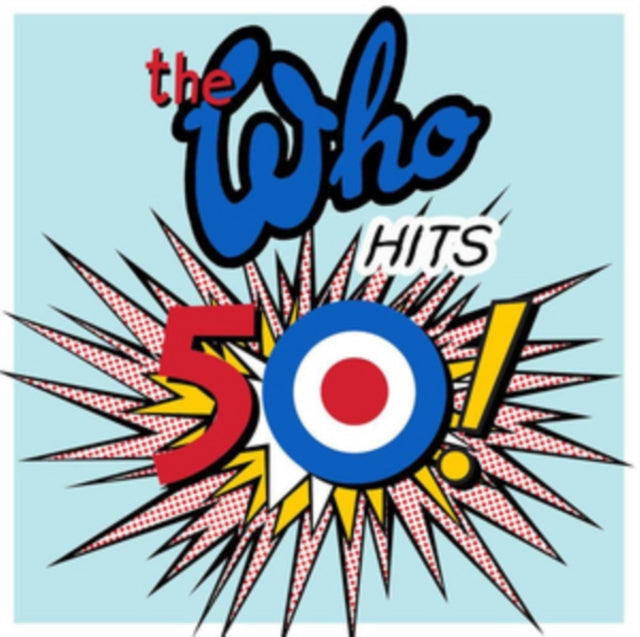 Tommy & Who Hits 50