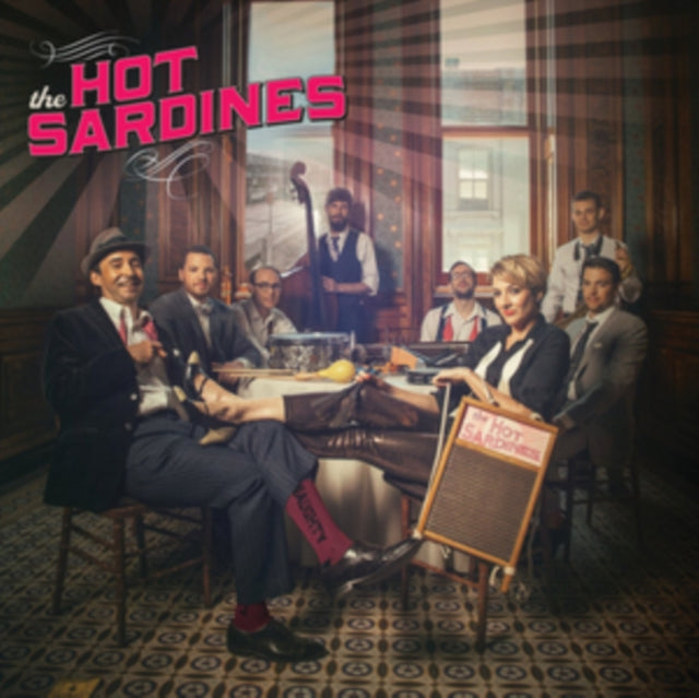 Hot Sardines - Hot Sardines - CD