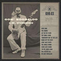 C.W. Stoneking - Gon Boogaloo - LP Vinyl